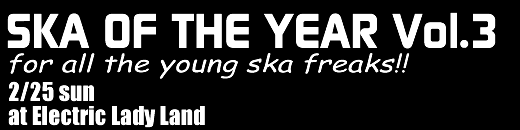 SKA OF THE YEAR Vol.3